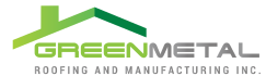Greenmetal - Roofing and Manufatoring Inc